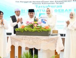 Tasyakuran HKG PKK ke-54, Gubernur dan TP PKK Kalteng Serukan Penguatan Ketahanan Keluarga