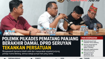 Polemik Pilkades Pematang Panjang Berakhir Damai, Waka l DPRD Seruyan Harsandi Tegaskan Semua Warga Punya Hak Maju