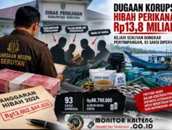 Kejari Seruyan Bongkar Dugaan Korupsi Hibah Perikanan Rp13,8 Miliar, 93 Saksi Diperiksa